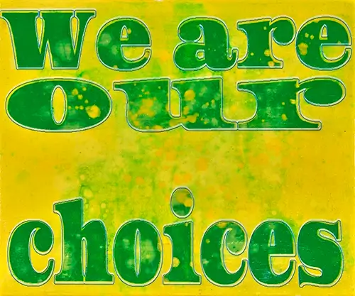 Jörg Döring We are our choices art gallery wiesbaden