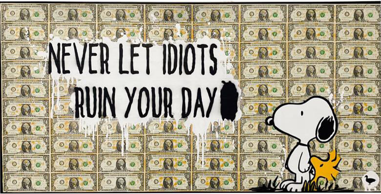 Van Ray 2021 Never Let Idiots Ruin Your Day – Snoopy